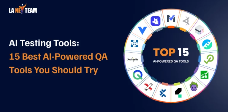 AI Testing Tools: 15 Best AI-Powered QA Tools You Should Try