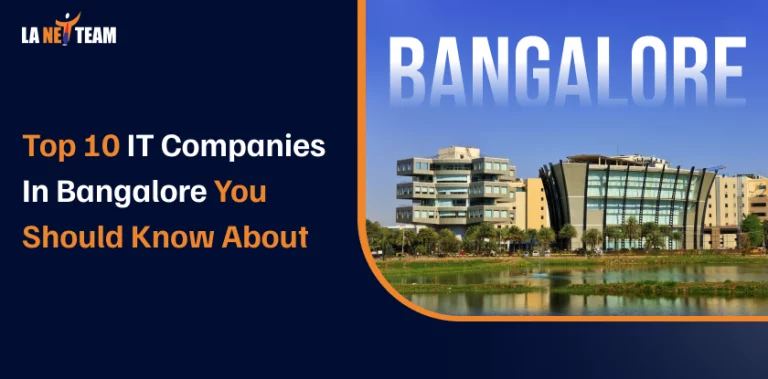 Top 10 IT Companies in Bangalore You Should Know About